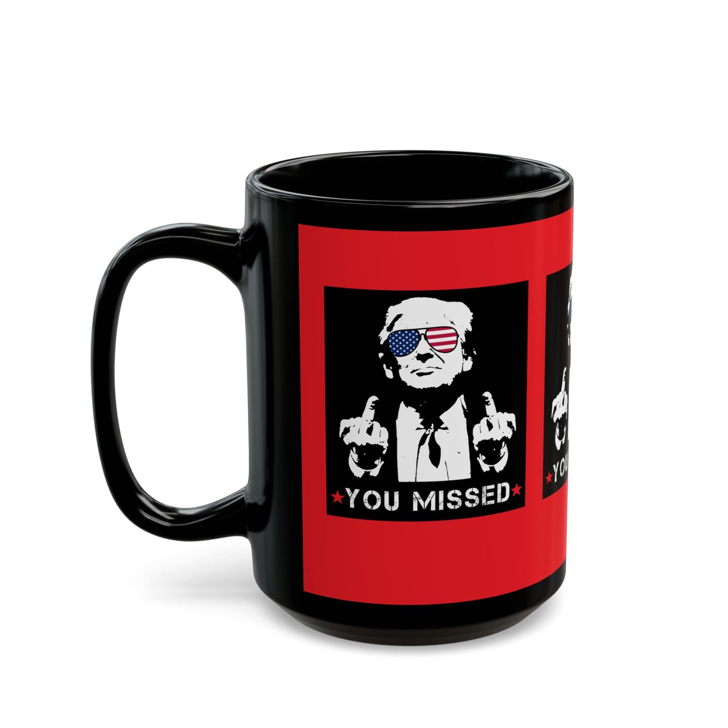 Trump You Missed Red & Black Mug (11oz, 15oz)