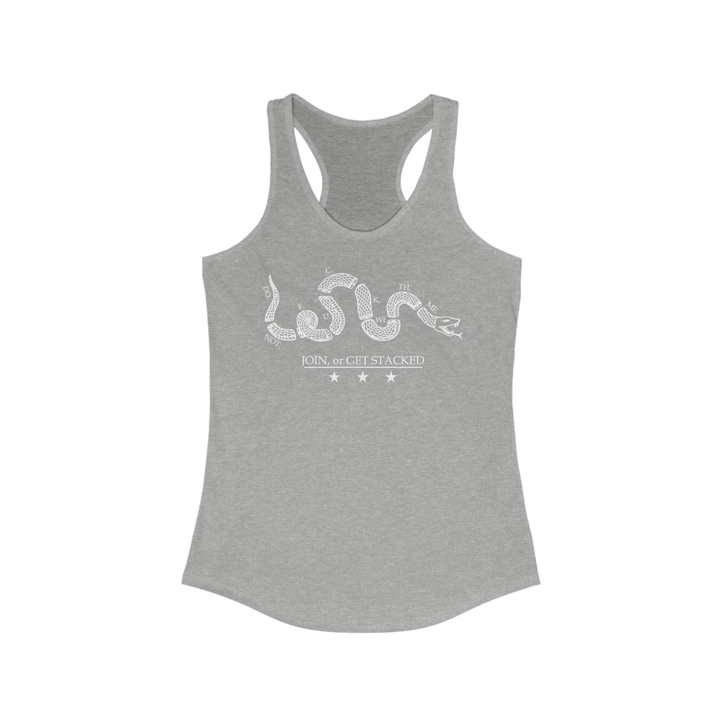 Join Or Get Stacked Women's Ideal Racerback Tank