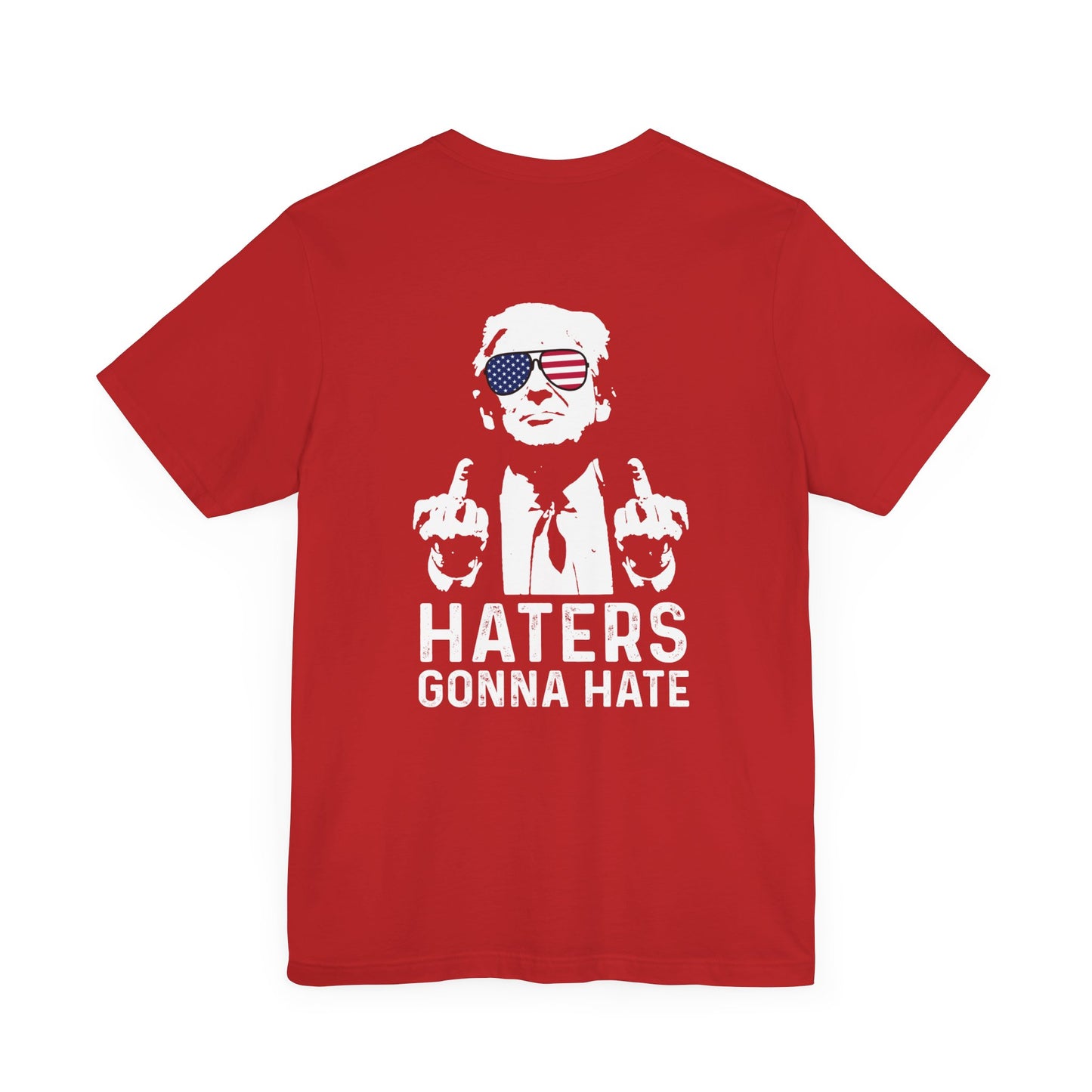 RR Trump Hater Gonna Hate - Unisex Jersey Short Sleeve Tee