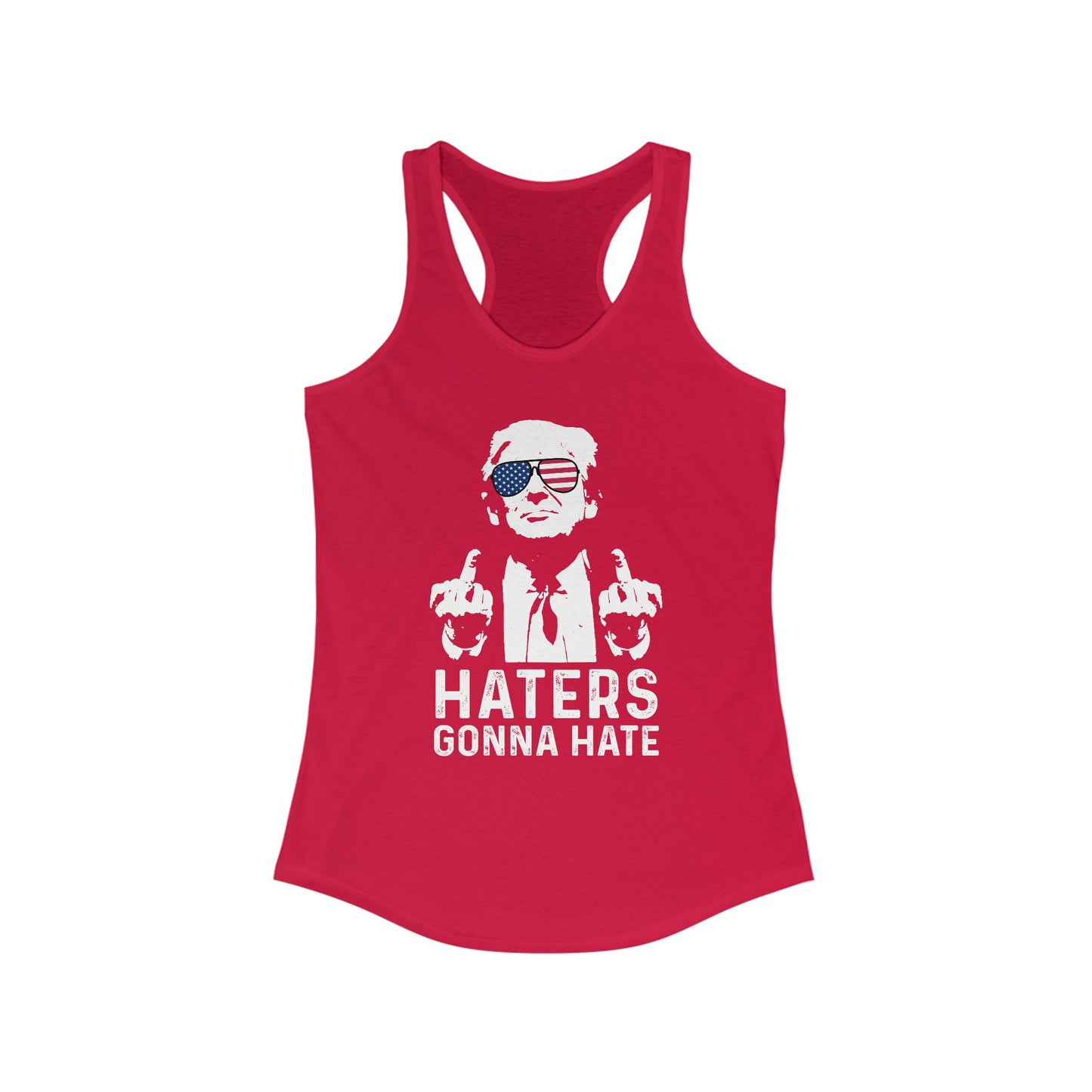 Trump Haters Gonna Hate Women's Ideal Racerback Tank