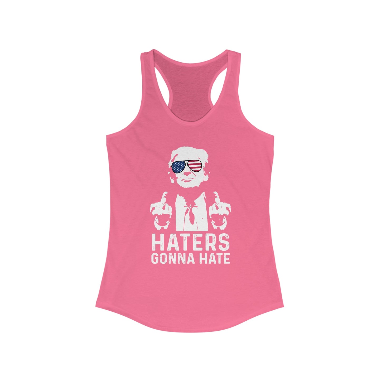 Trump Haters Gonna Hate Women's Ideal Racerback Tank