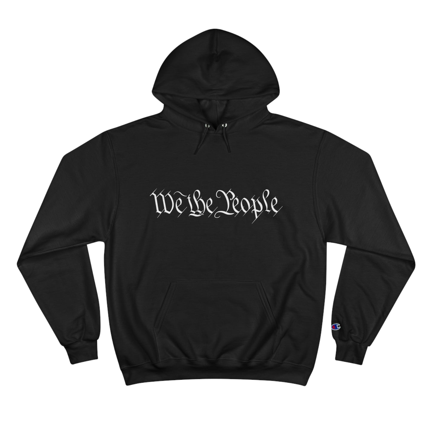 We The People Champion Hoodie
