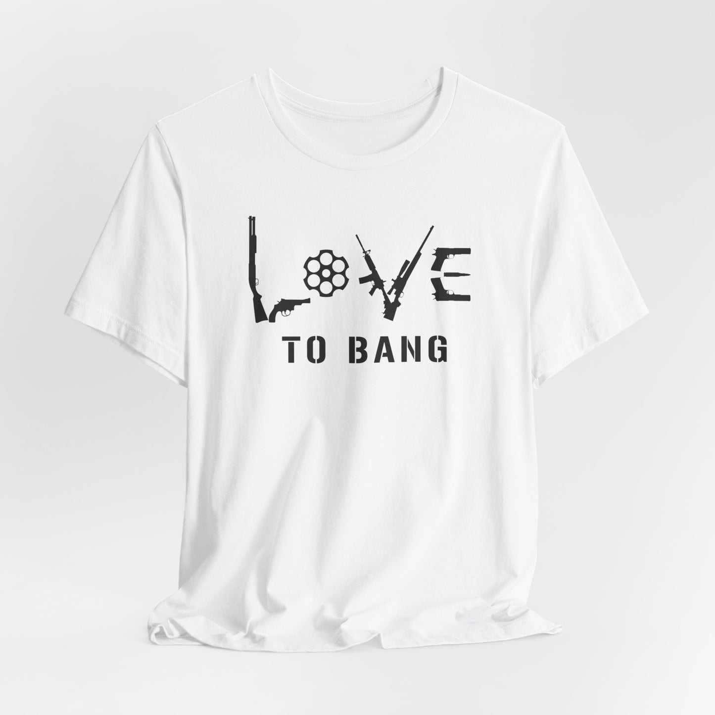 Love To Bang - Unisex Cotton Crew Tee