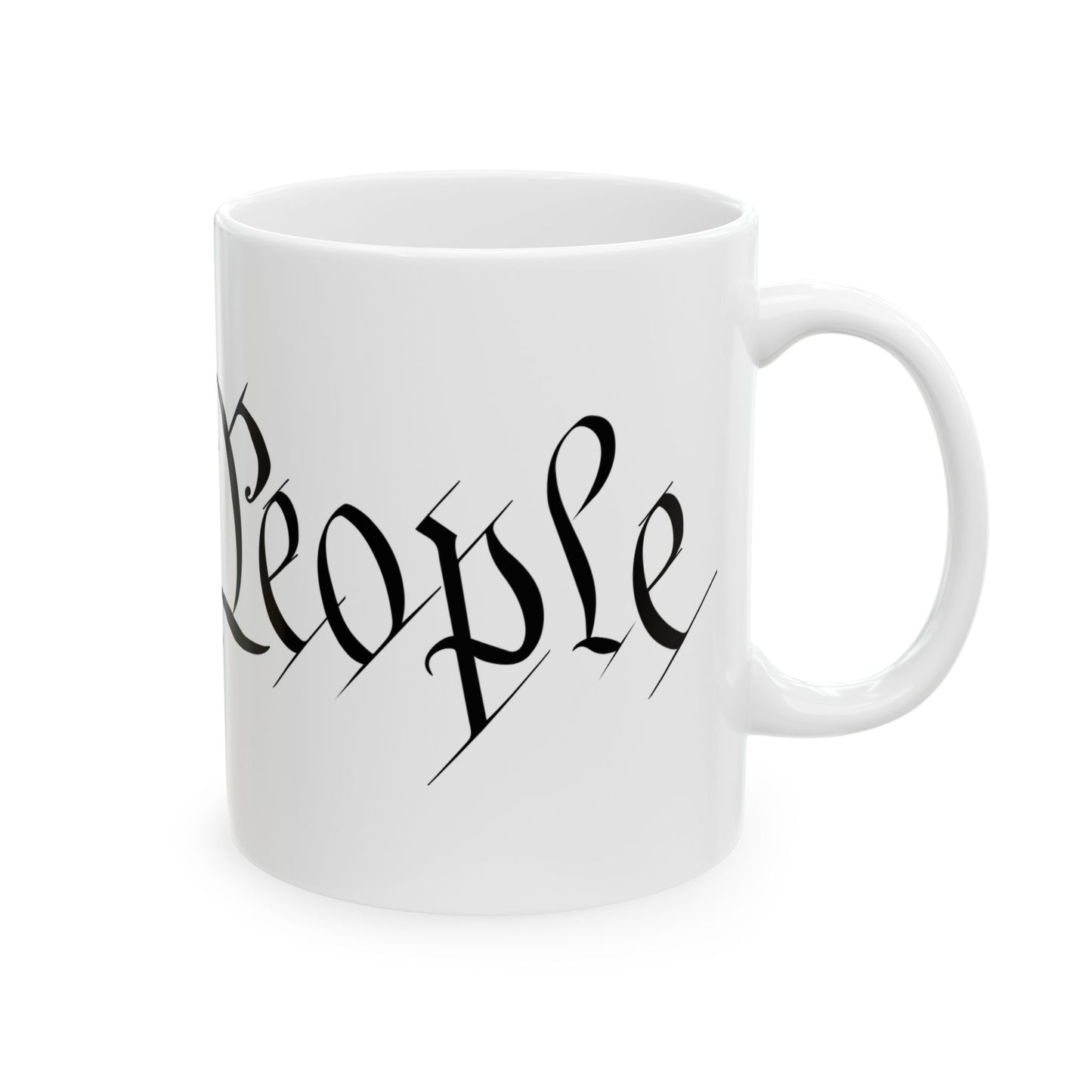 We The People Ceramic Mug, (11oz, 15oz)