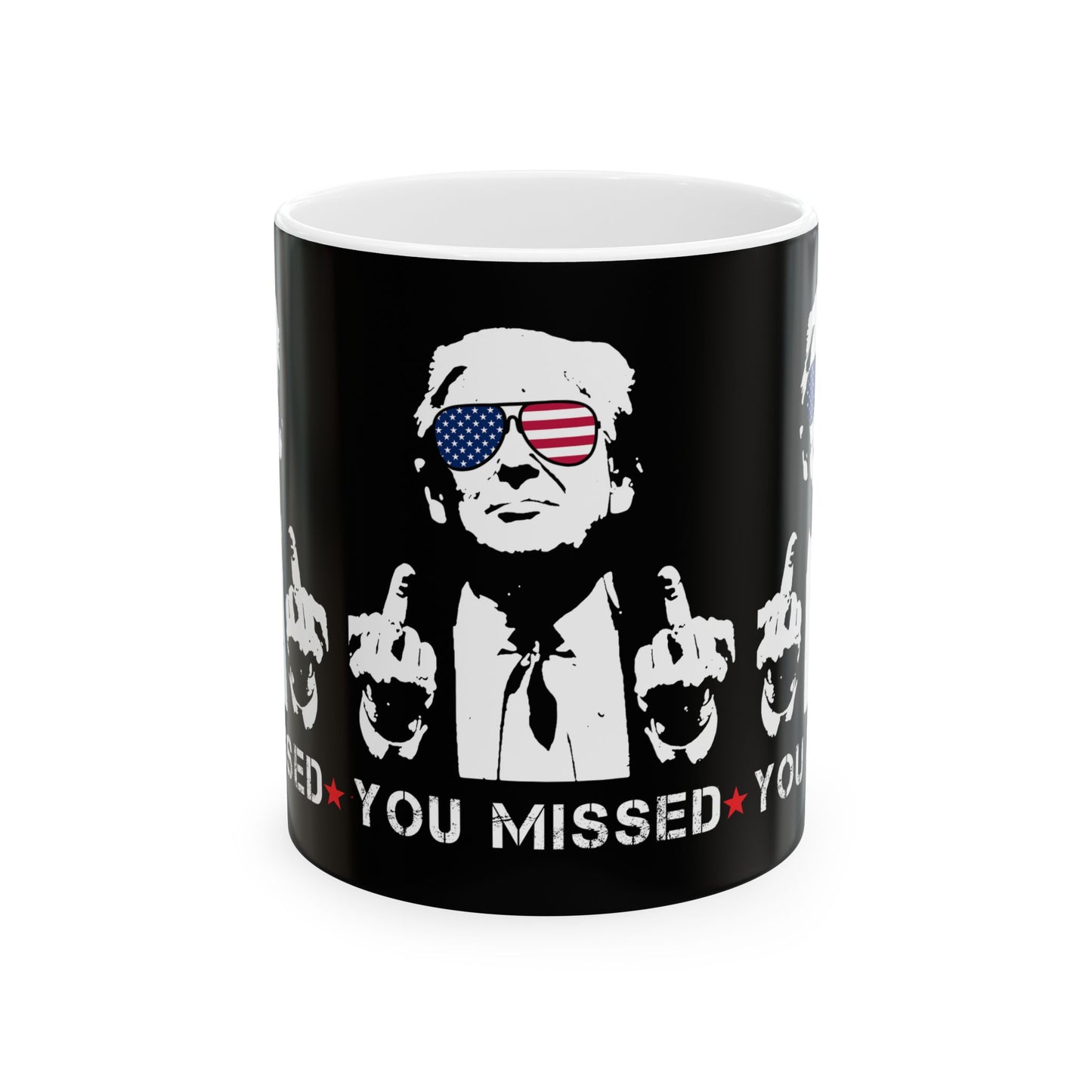 Trump You Missed White Ceramic Mug, (11oz, 15oz)