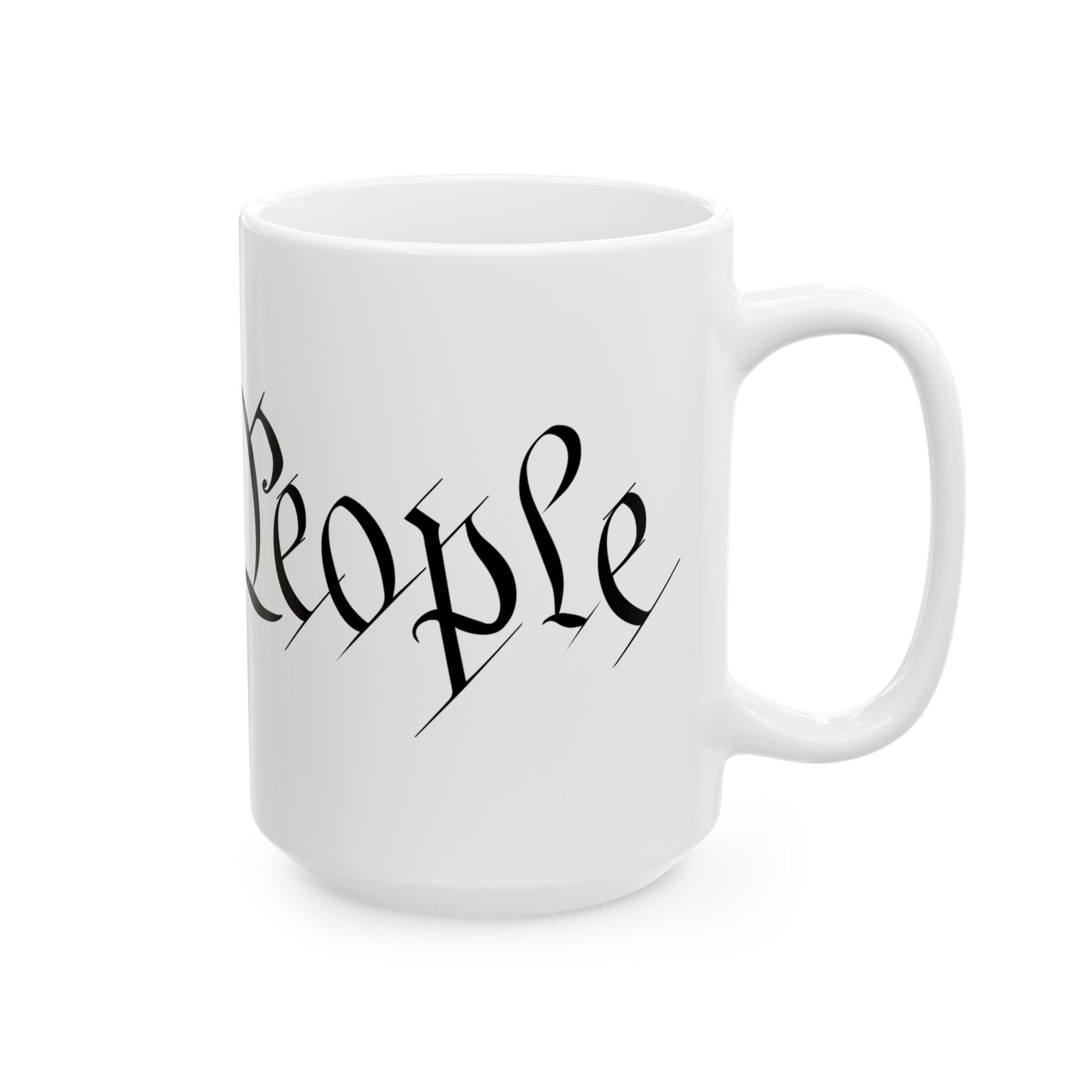 We The People Ceramic Mug, (11oz, 15oz)