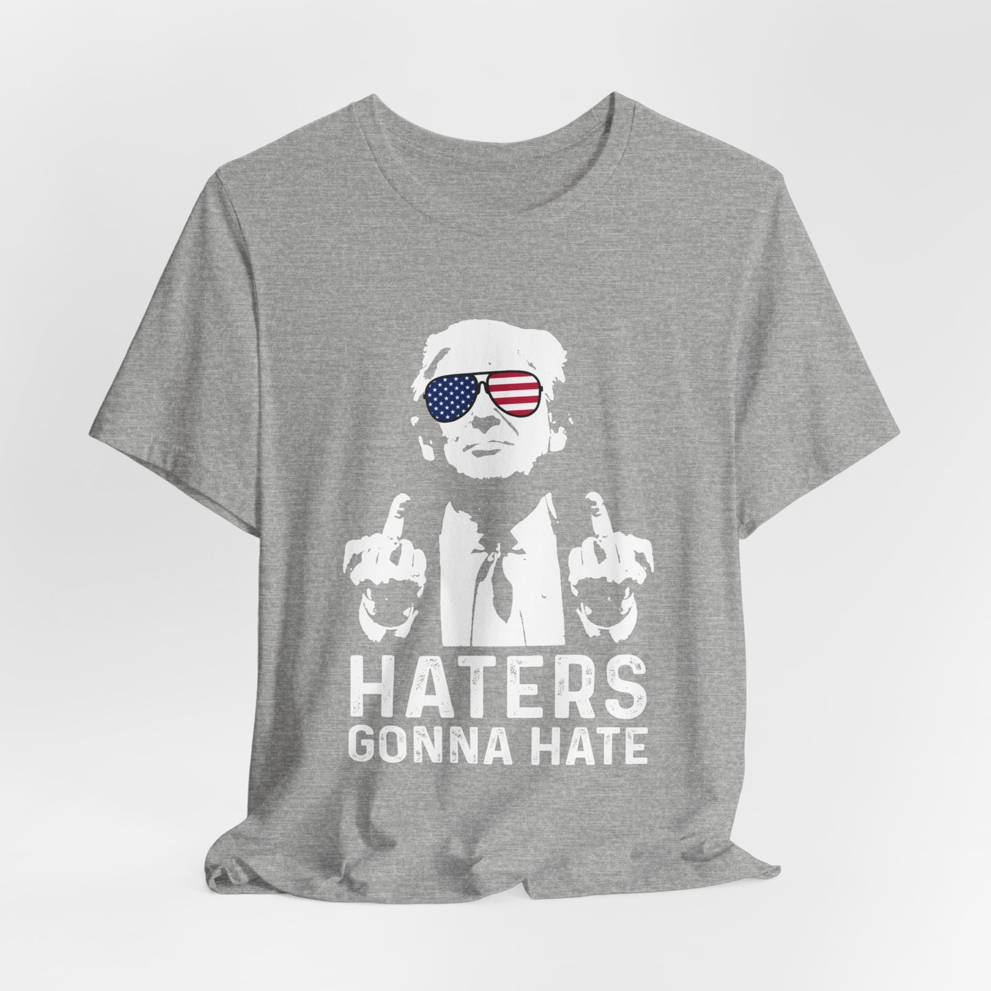 Trump Haters Gonna Hate - Unisex Cotton Crew Tee