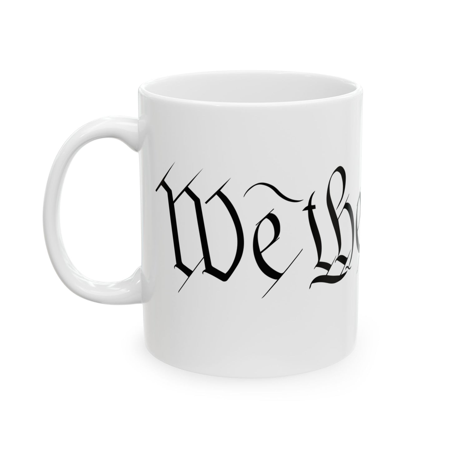 We The People Ceramic Mug, (11oz, 15oz)