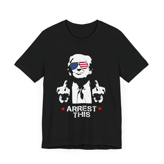 Trump Arrest This - Unisex Cotton Crew Tee