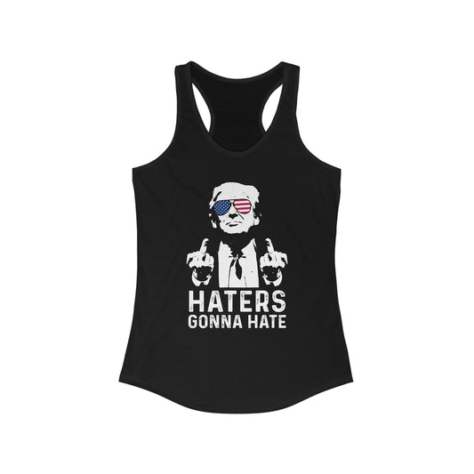 Trump Haters Gonna Hate Women's Ideal Racerback Tank