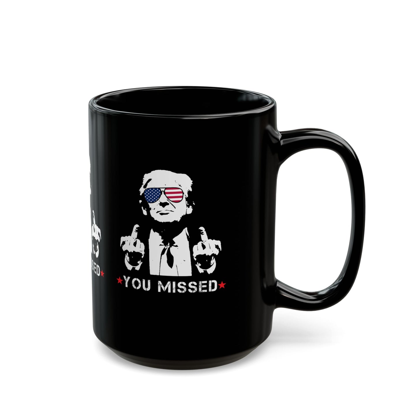 Trump You Missed Black Mug (11oz, 15oz)