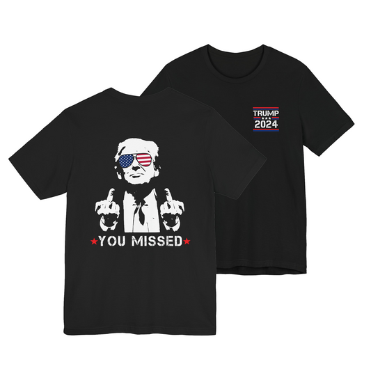 Trump 2024 - You Missed - Unisex Cotton Crew Tee